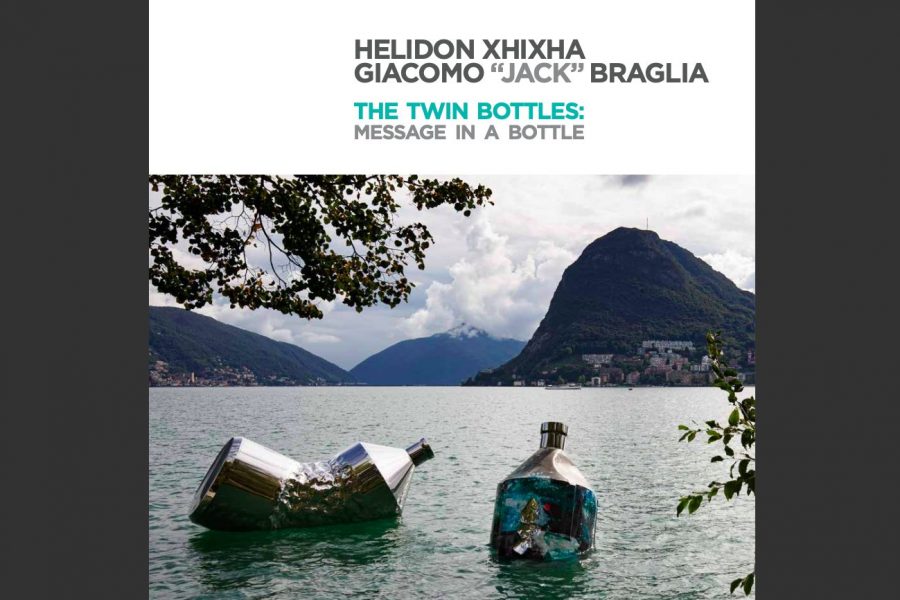 HELIDON XHIXHA | GIACOMO “JACK” BRAGLIA  The Twin Bottles: Message in a Bottle